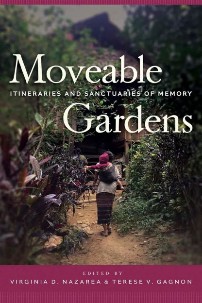 Moveable Gardens; Nazarea, Virginia D